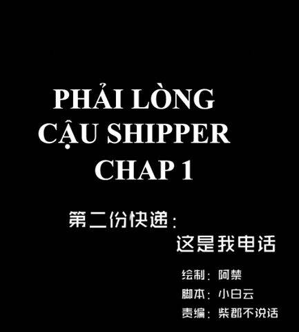 Phải Lòng Cậu Shipper Chapter 1 - Trang 2