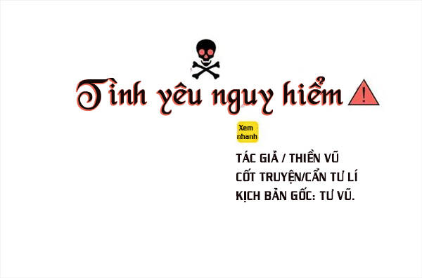 Tình Yêu Nguy Hiểm Chapter 1 - Trang 2