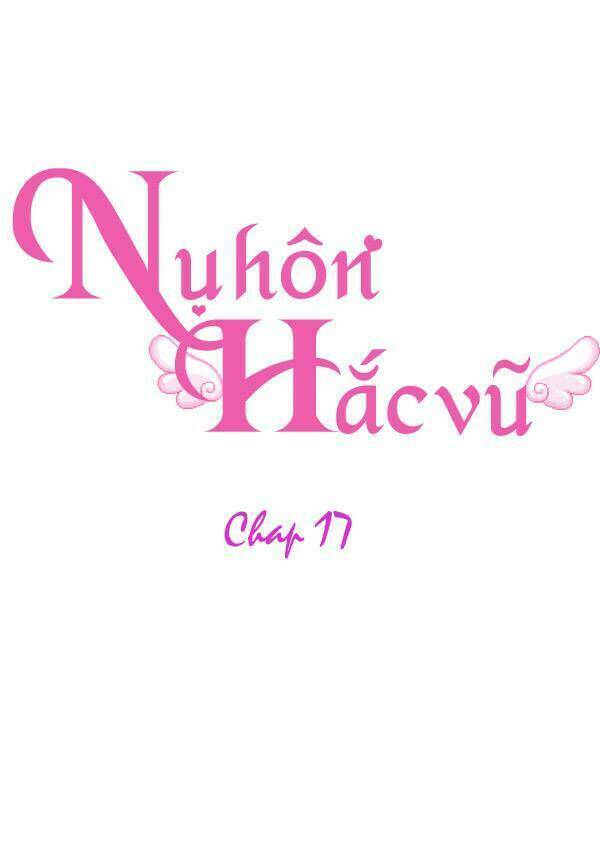 Nụ Hôn Hắc Vũ Chapter 17 - Trang 2