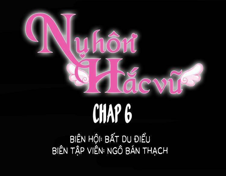 Nụ Hôn Hắc Vũ Chapter 6 - Trang 2