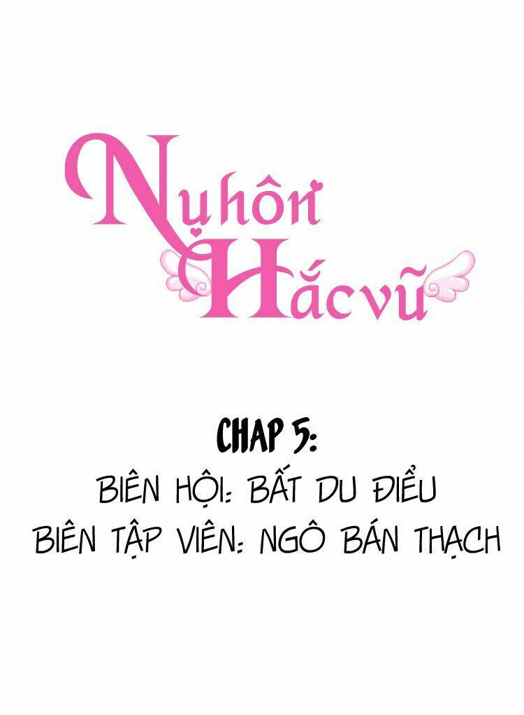 Nụ Hôn Hắc Vũ Chapter 5 - Trang 2