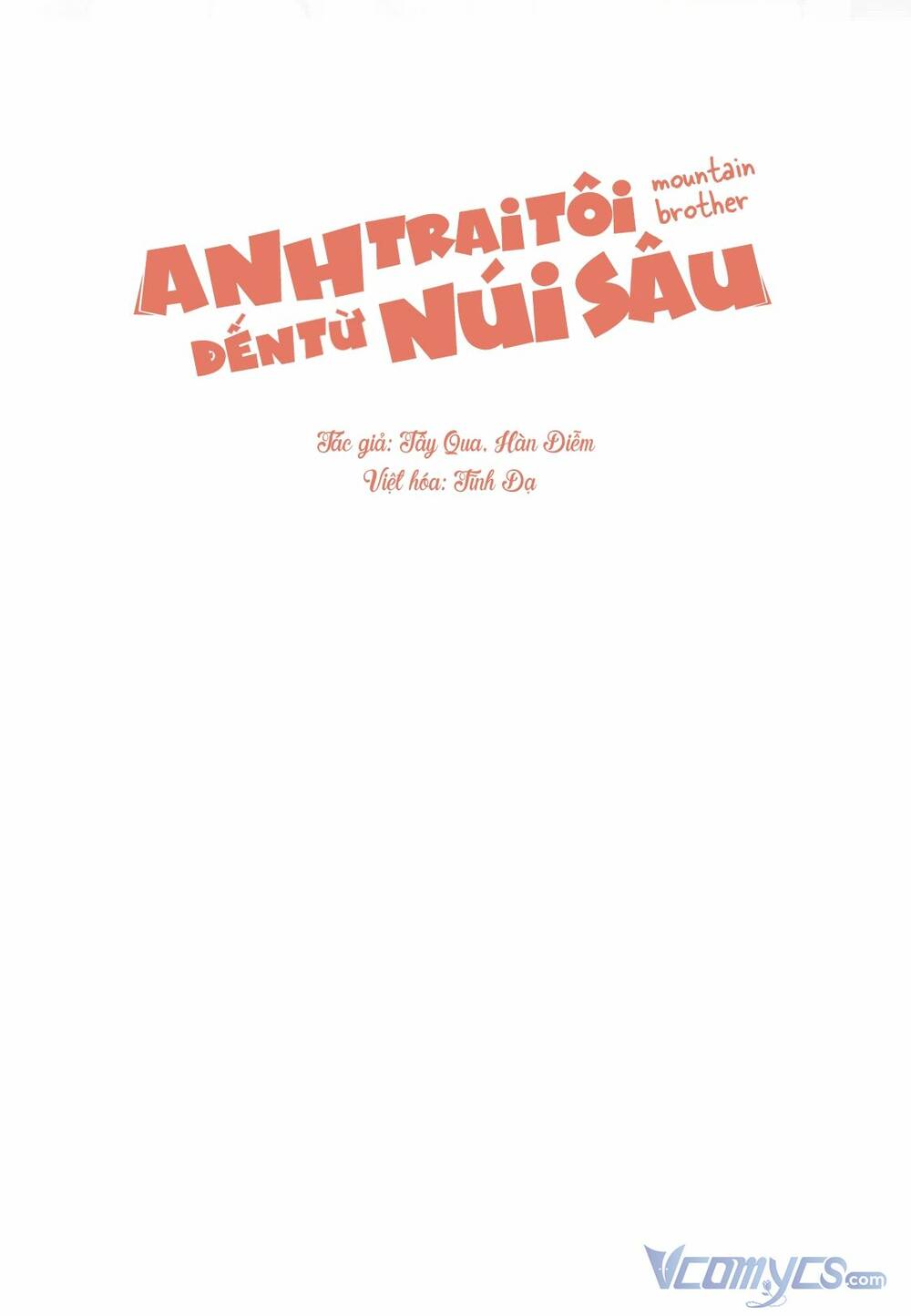 Anh Trai Tôi Đến Từ Núi Sâu Chapter 47 - Trang 2