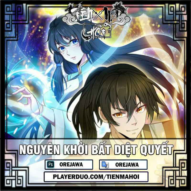 Nguyên Thủy Bất Diệt Quyết Chapter 32 - Trang 2