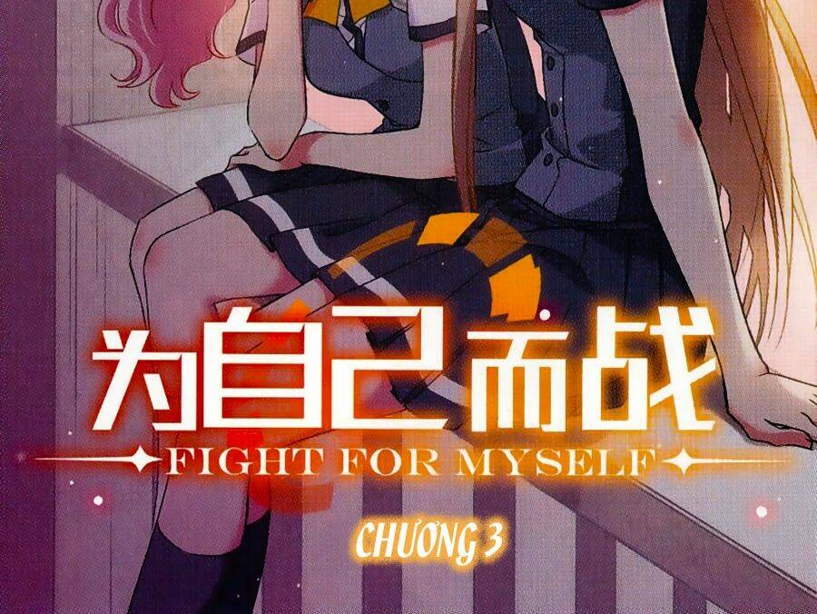 Fight For Myself Chapter 3 - Trang 2