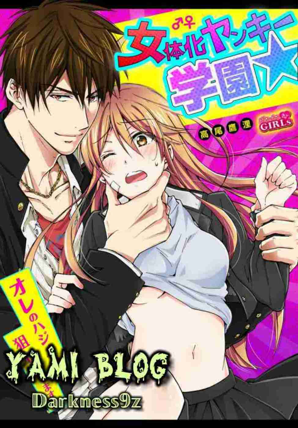 Genderbender Yankee School ☆ Ore No Hajimete, Nerawaretemasu Chapter 6 - Trang 2