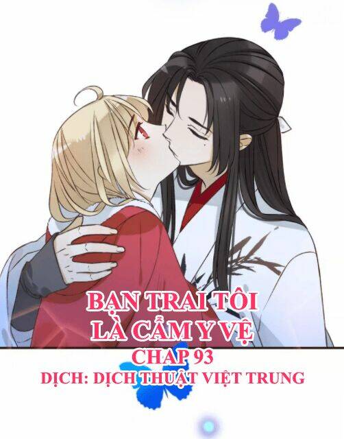 Bạn Trai Tôi Là Cẩm Y Vệ Chapter 93 - Trang 2