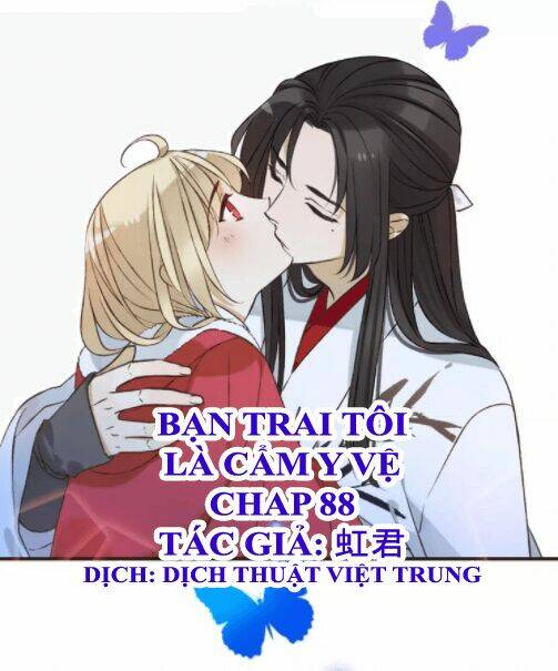 Bạn Trai Tôi Là Cẩm Y Vệ Chapter 88 - Trang 2