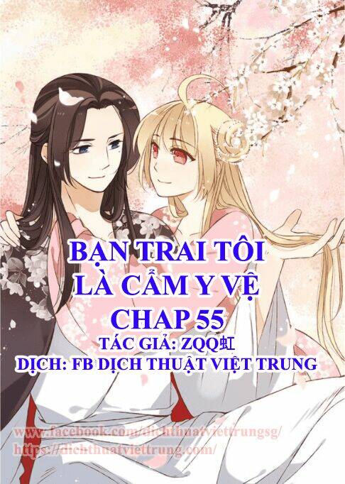 Bạn Trai Tôi Là Cẩm Y Vệ Chapter 55 - Trang 2