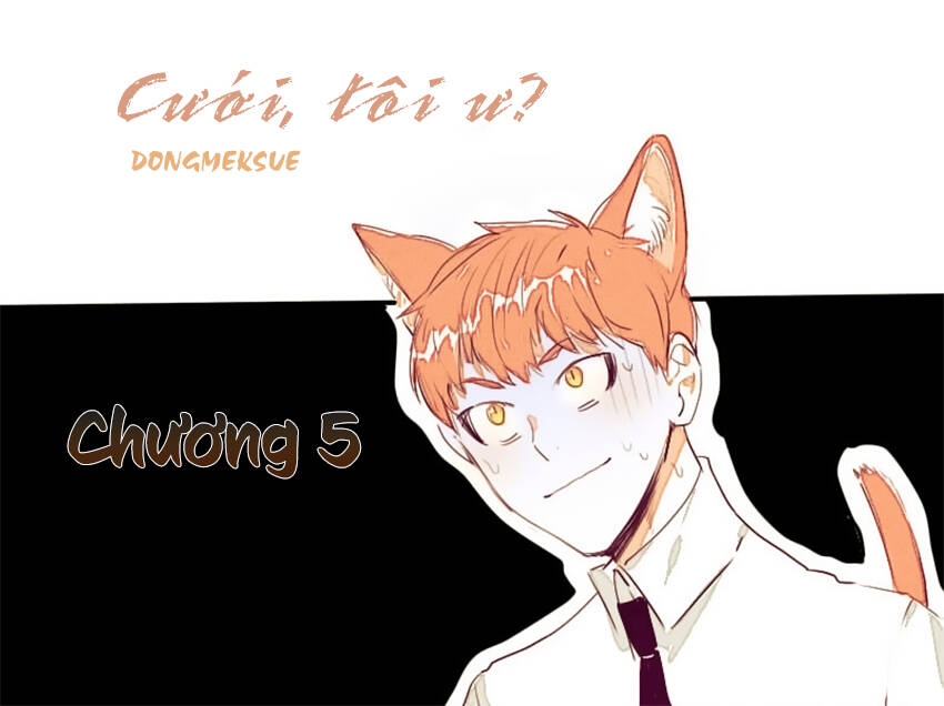 Cưới, Tôi Ư? Chapter 5 - Trang 2