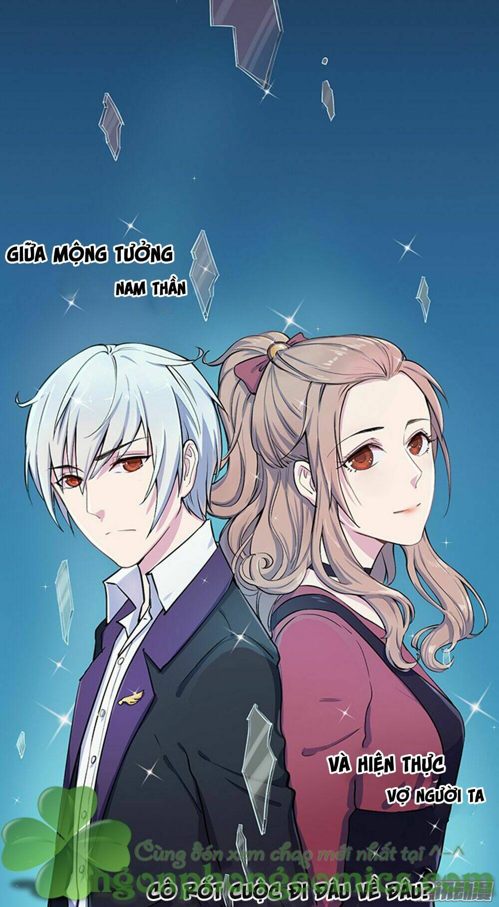 Bà Xã Tôi Là Nam Thần Chapter 1 - Trang 2