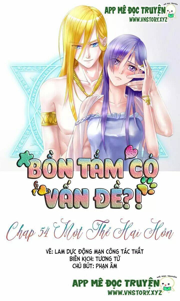 Bồn Tắm Có Vấn Đề?! Chapter 54 - Trang 2