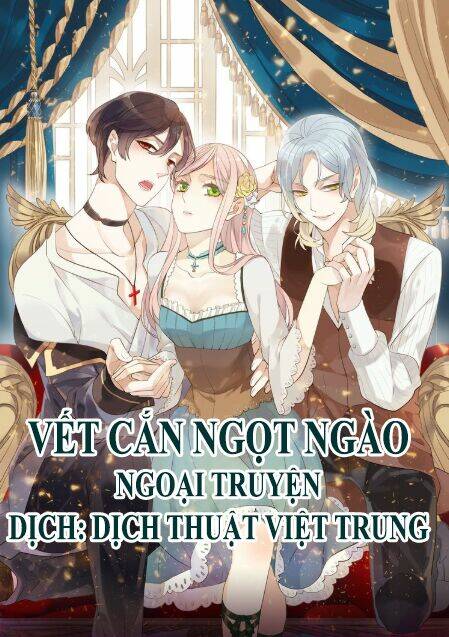 Vết Cắn Ngọt Ngào 2 Chapter 58.5 - Trang 2