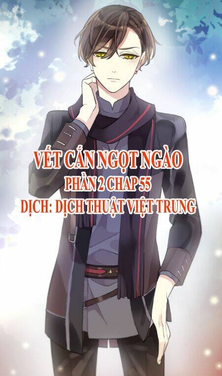 Vết Cắn Ngọt Ngào 2 Chapter 56 - Trang 2