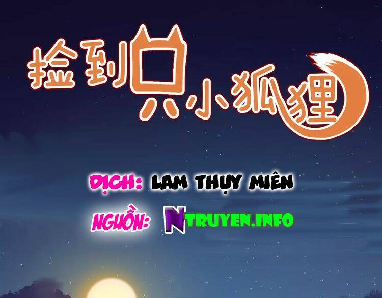 Lượm Được Một Tiểu Hồ Ly 2 Chapter 9 - Trang 2