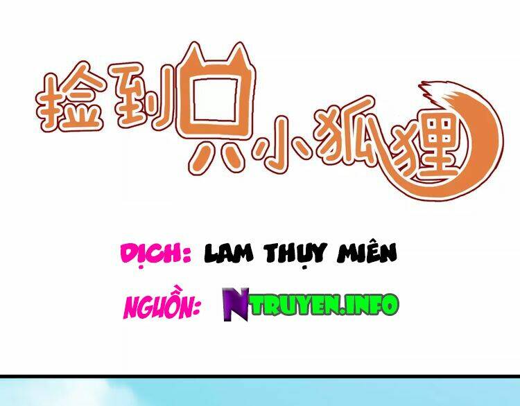 Lượm Được Một Tiểu Hồ Ly 2 Chapter 4 - Trang 2