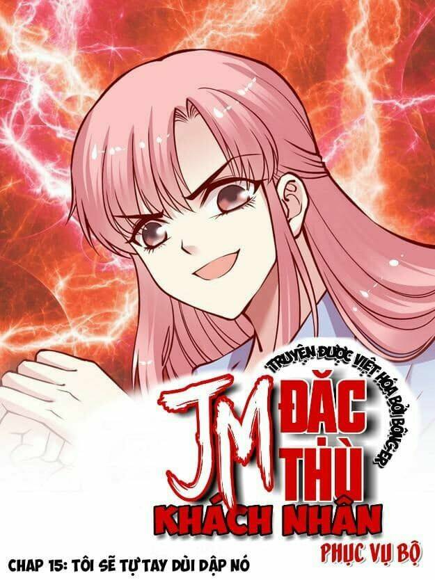 Jm Đặc Thù Khách Nhân Phục Vụ Bộ Chapter 15 - Trang 2