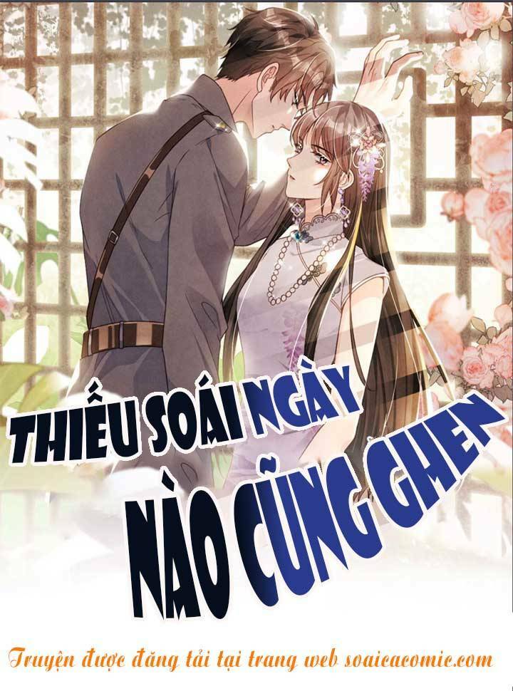 Tôi Có Ông Chồng Hay Ghen Chapter 19 - Trang 2