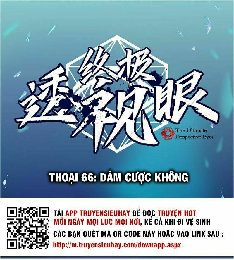 Chung Cực Thấu Thị Nhãn Chapter 66 - Trang 2