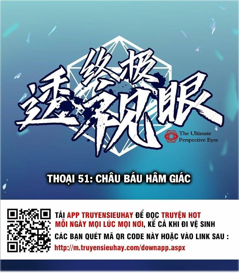 Chung Cực Thấu Thị Nhãn Chapter 51 - Trang 2