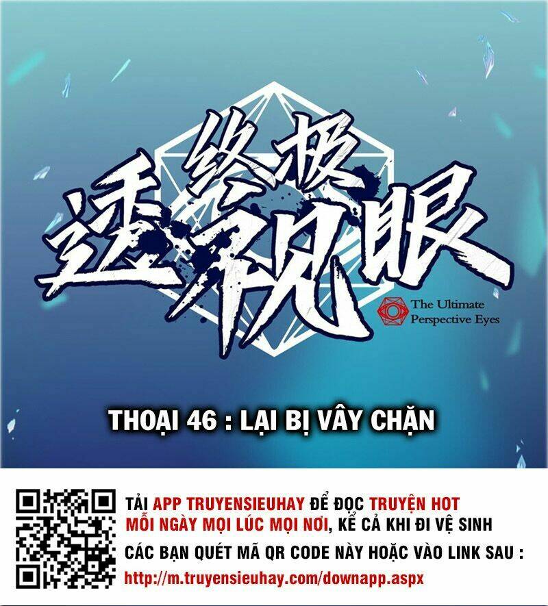 Chung Cực Thấu Thị Nhãn Chapter 46 - Trang 2