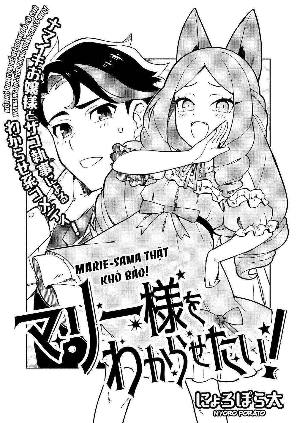 Marie-Sama Thật Khó Bảo! Chapter 1 - Trang 2