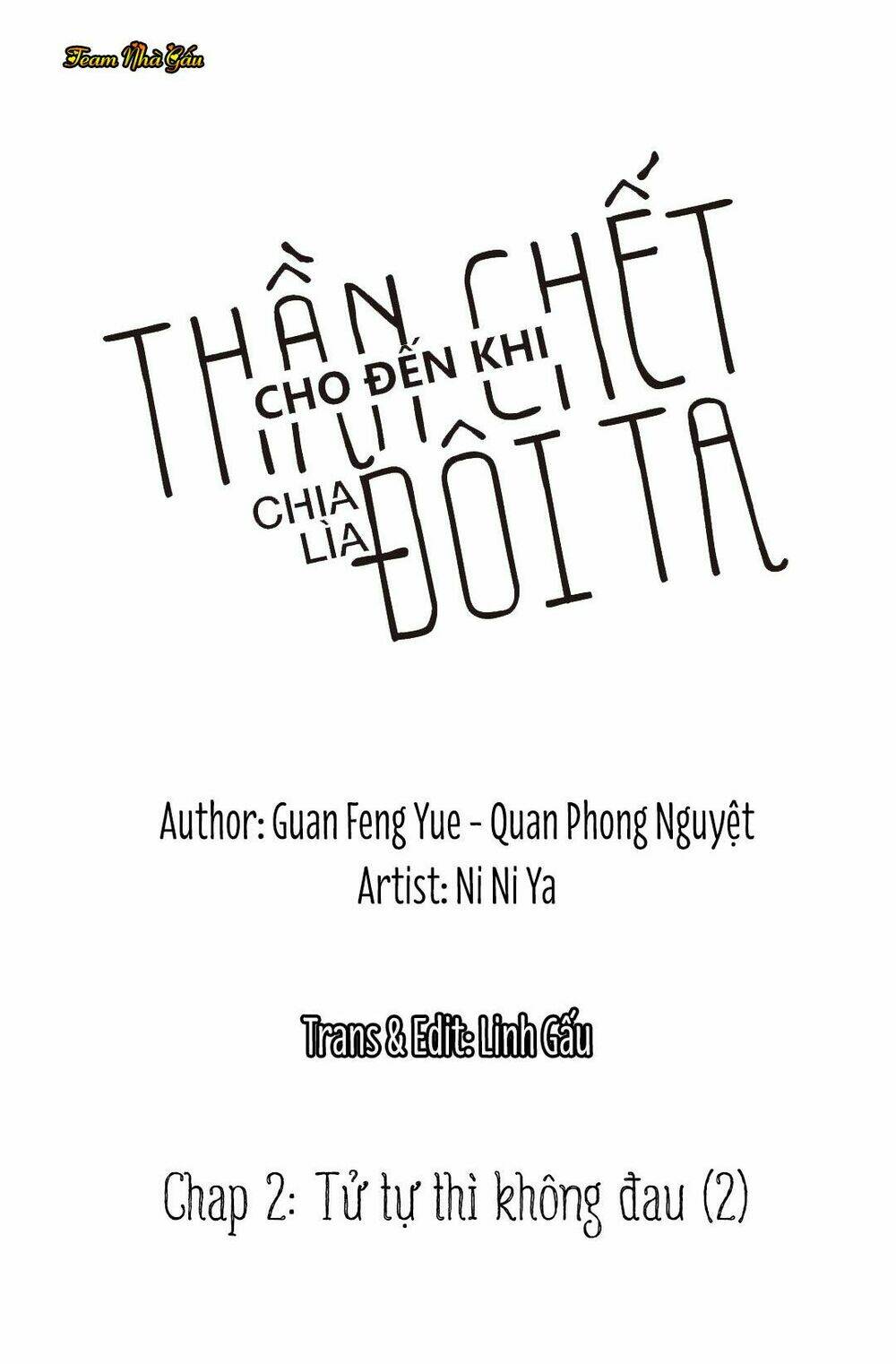 Cho Đến Khi Thần Chết Chia Lìa Đôi Ta Chapter 2 - Trang 2