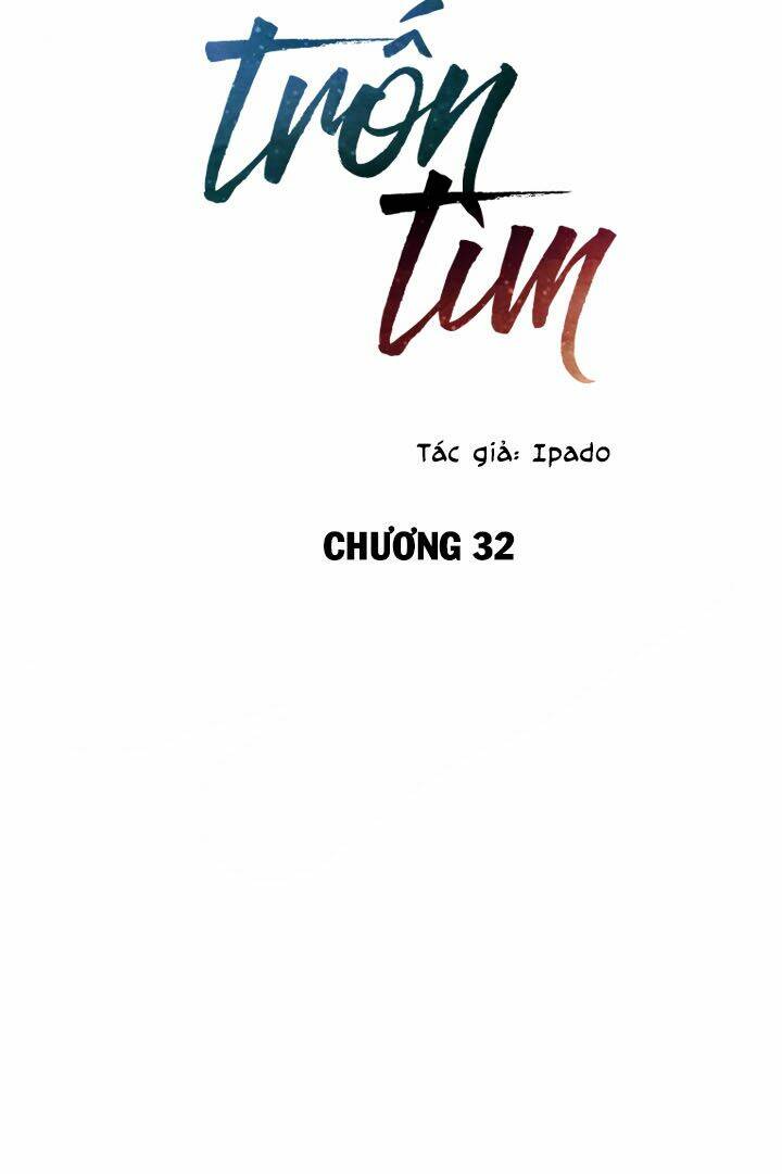 Trốn Tìm Chapter 32 - Trang 2