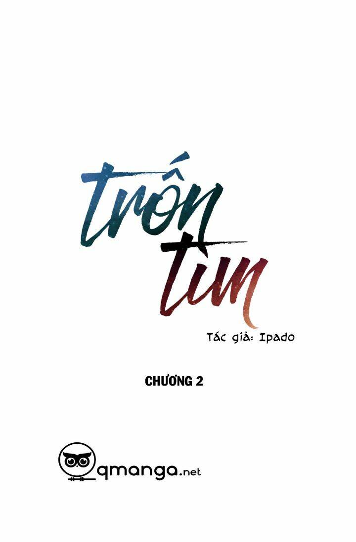 Trốn Tìm Chapter 2 - Trang 2