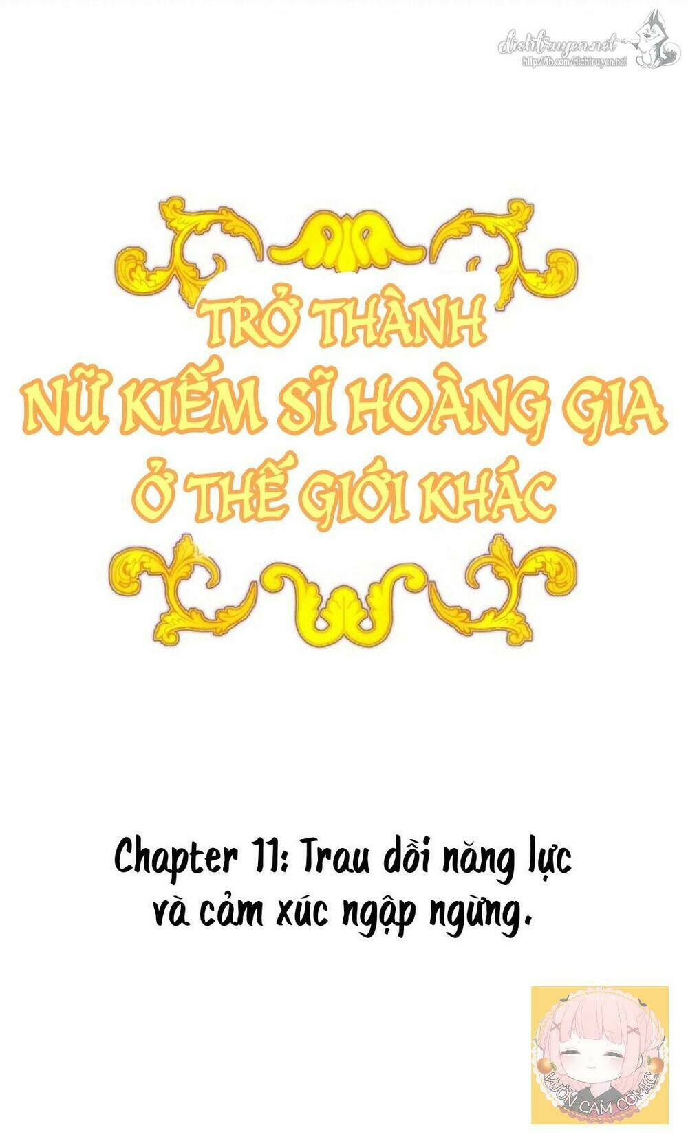 Trở Thành Nữ Kiếm Sĩ Hoàng Gia Ở Thế Giới Khác Chapter 11 - Trang 2