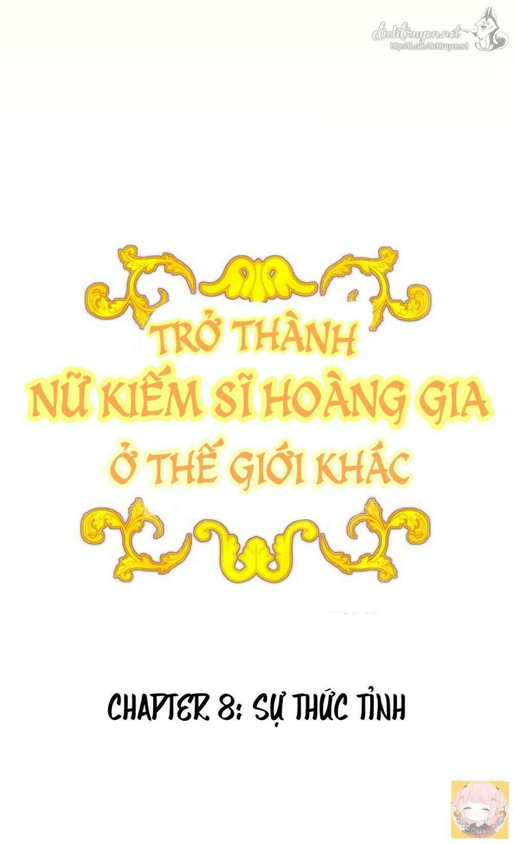 Trở Thành Nữ Kiếm Sĩ Hoàng Gia Ở Thế Giới Khác Chapter 8 - Trang 2