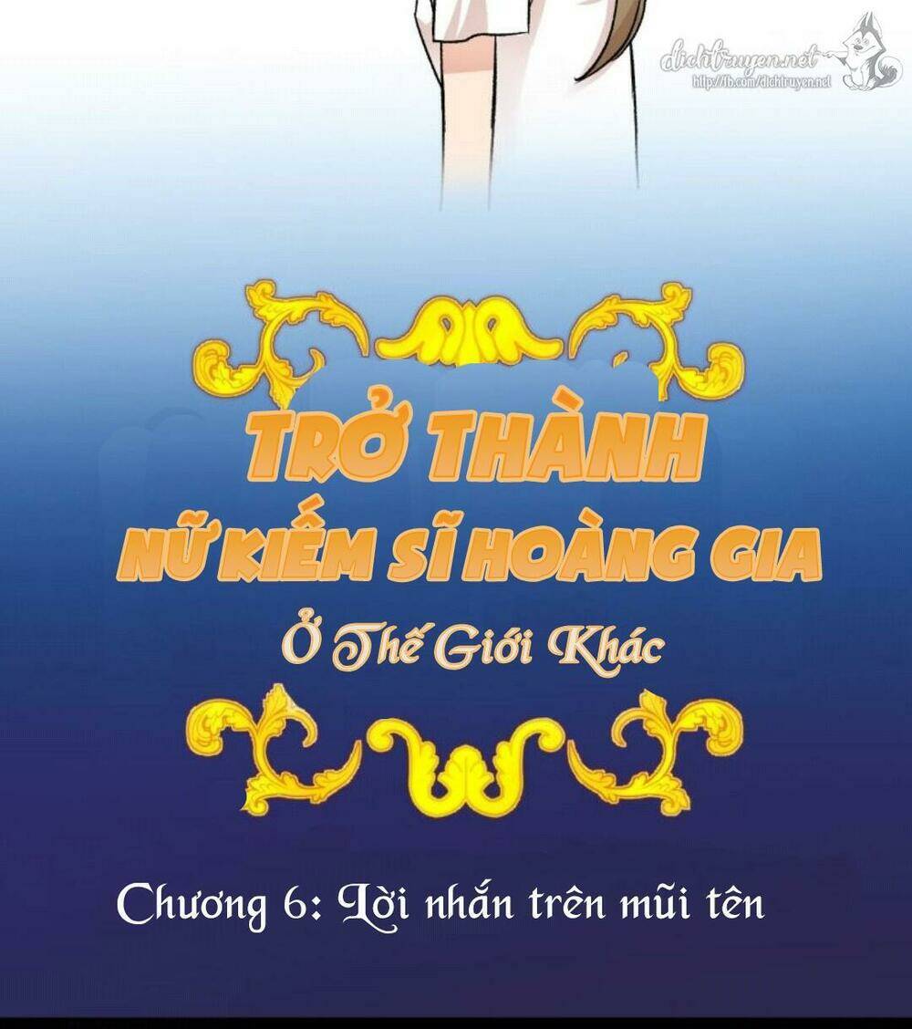 Trở Thành Nữ Kiếm Sĩ Hoàng Gia Ở Thế Giới Khác Chapter 6 - Trang 2