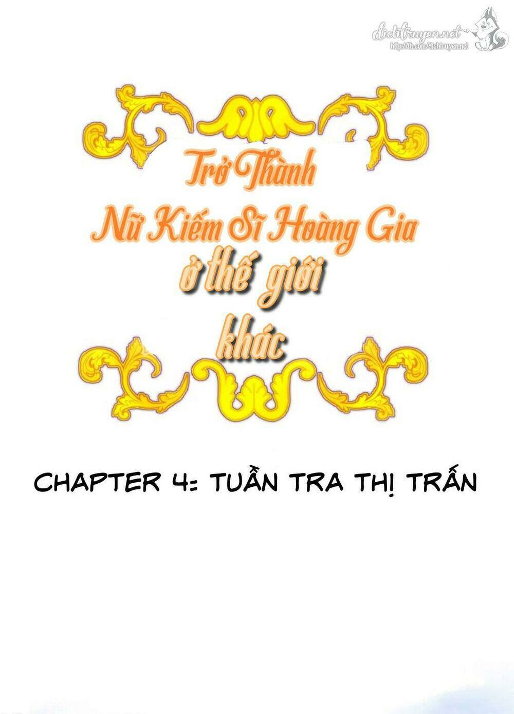 Trở Thành Nữ Kiếm Sĩ Hoàng Gia Ở Thế Giới Khác Chapter 4 - Trang 2