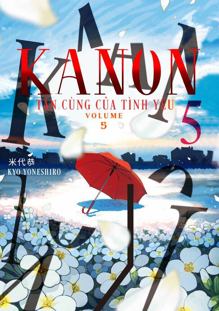 Kanon – Tận Cùng Của Tình Yêu Chapter 25 - Trang 2