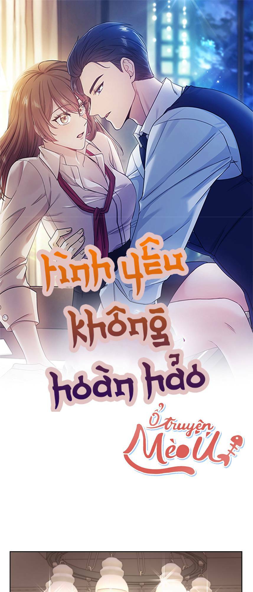 Tình Yêu Không Hoàn Hảo! Chapter 1 - Trang 2