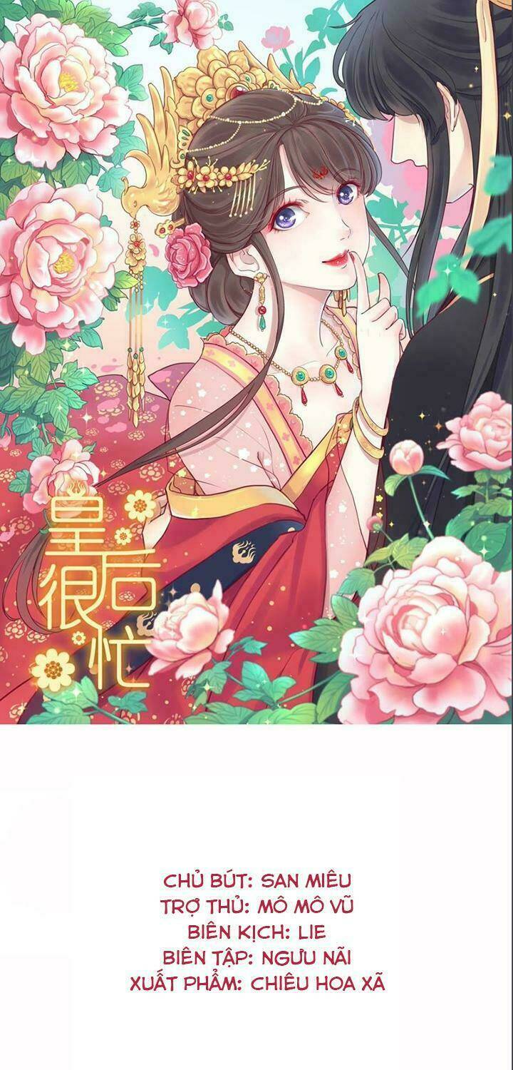 Hoàng Hậu Bận Lắm Chapter 11 - Trang 2