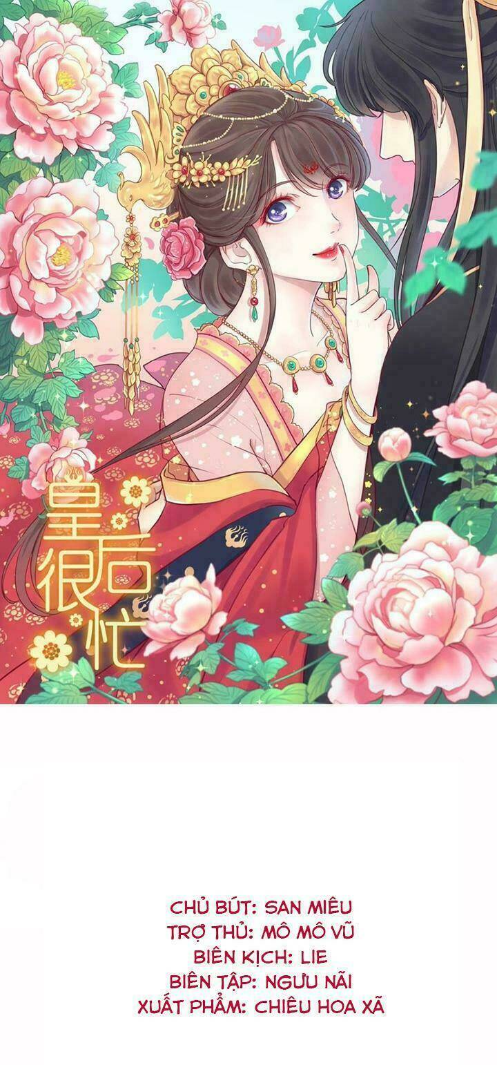 Hoàng Hậu Bận Lắm Chapter 3 - Trang 2