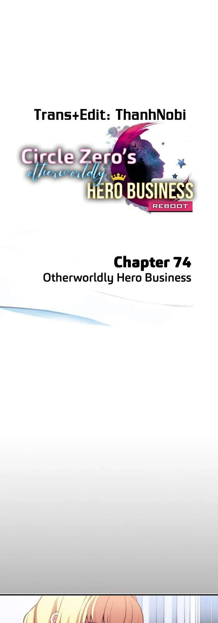 Circle Zero’S Otherworldly Hero Business Chapter 74 - Trang 2