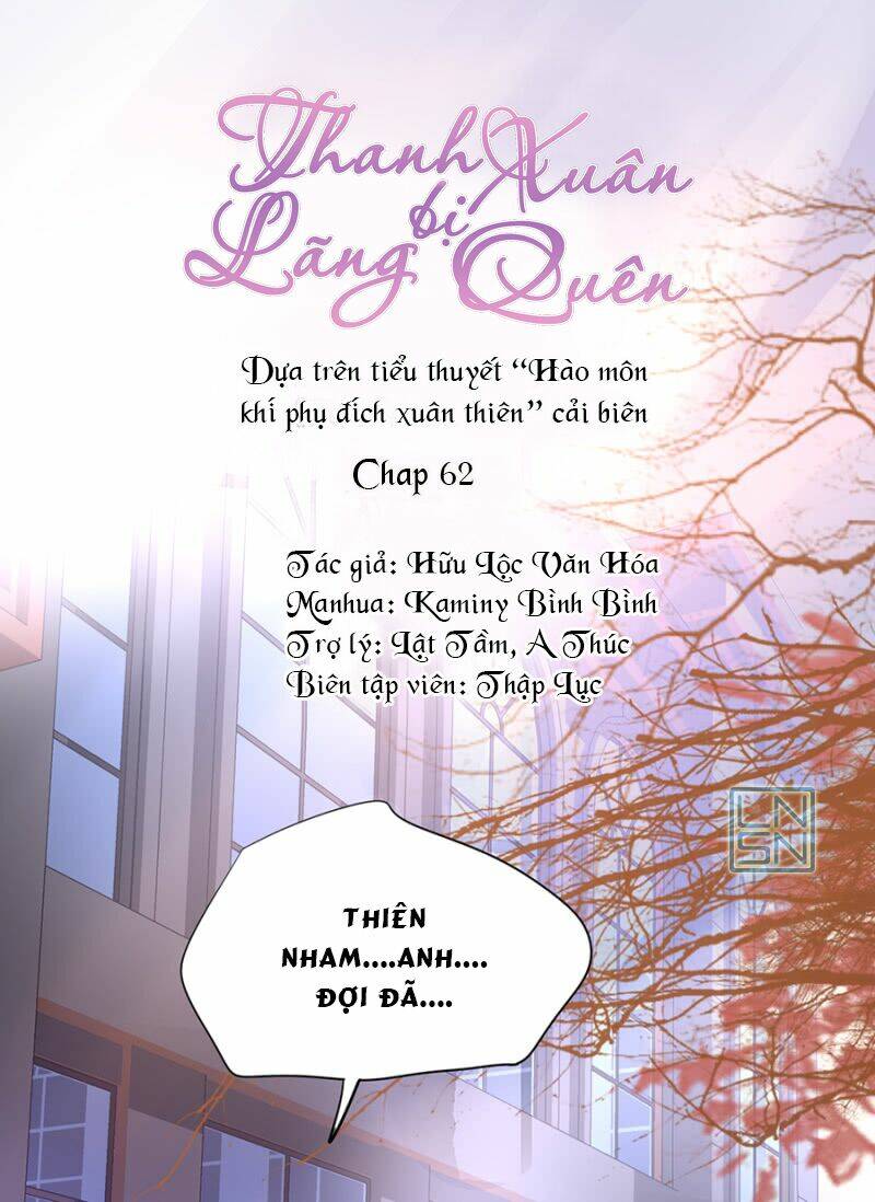 Thanh Xuân Bị Lãng Quên Chapter 62 - Trang 2