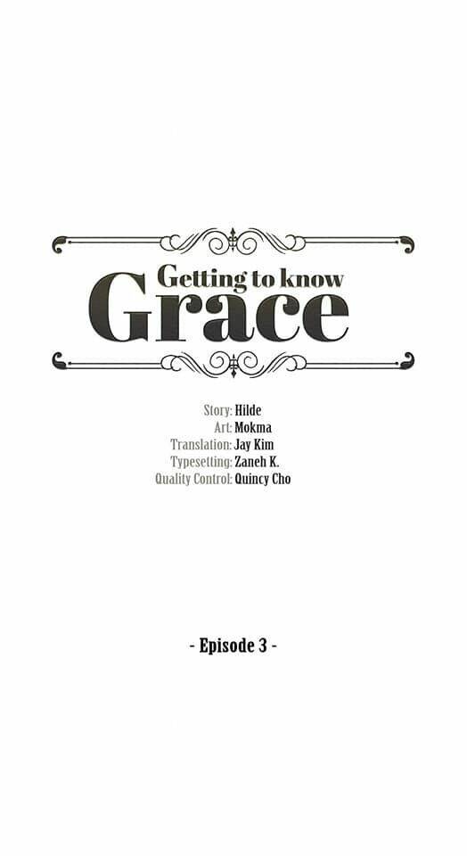 Getting To Know Grace Chapter 3 - Trang 2