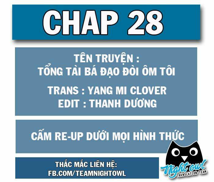 Tổng Tài Bá Đạo Cầu Ôm Ôm Chapter 28 - Trang 2