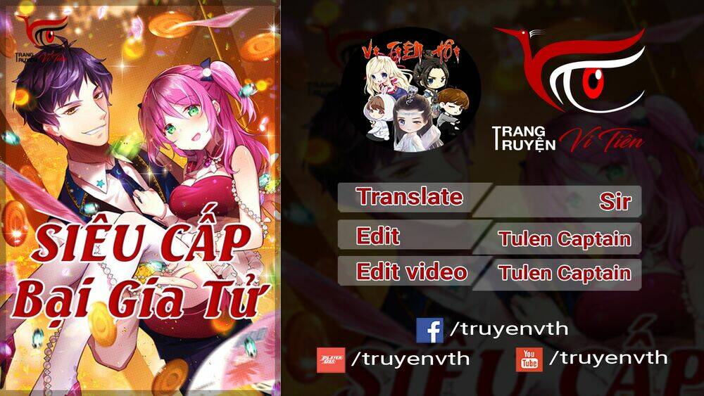 Siêu Cấp Bại Gia Tử Chapter 48 - Trang 2