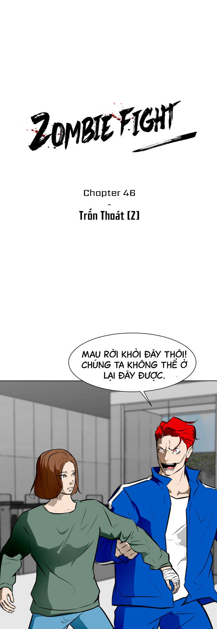 Sàn Đấu Của Thây Ma Chapter 46 - Trang 2