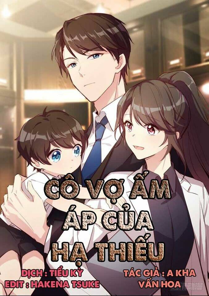 Cô Vợ Ấm Áp Của Hạ Thiếu Chapter 7 - Trang 2