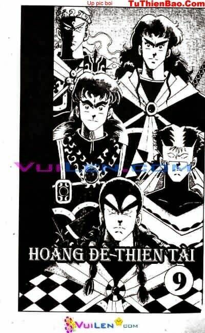 Hoàng Đế Thiên Tài Chapter 9 - Trang 2