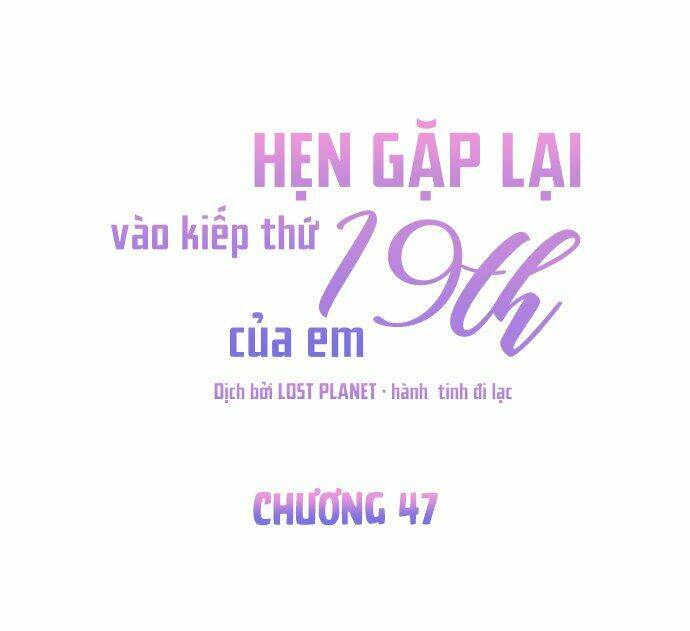 Kiếp Này Cũng Xin Chăm Sóc Tôi Như Vậy Nhé Chapter 47 - Trang 2