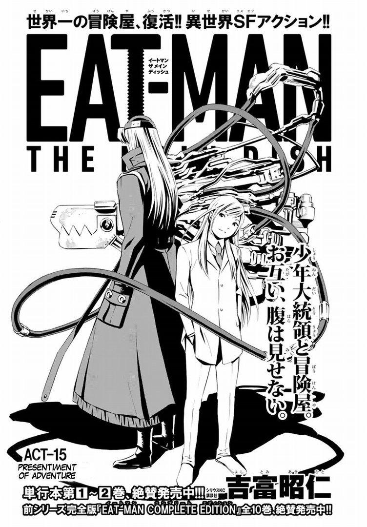 Eat-Man The Main Dish Chapter 15 - Trang 2