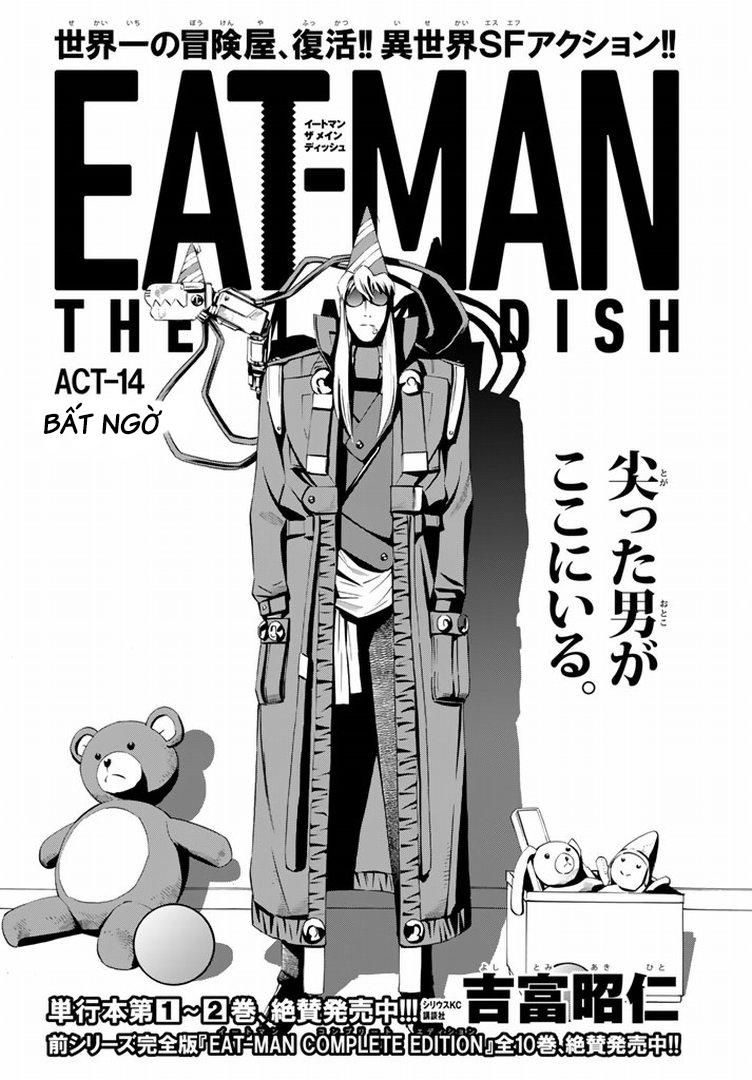 Eat-Man The Main Dish Chapter 14 - Trang 2