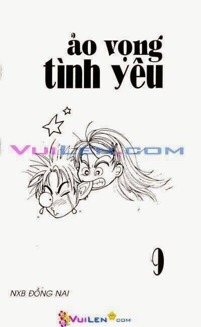 Ảo Vọng Tình Yêu Chapter 9 - Trang 2