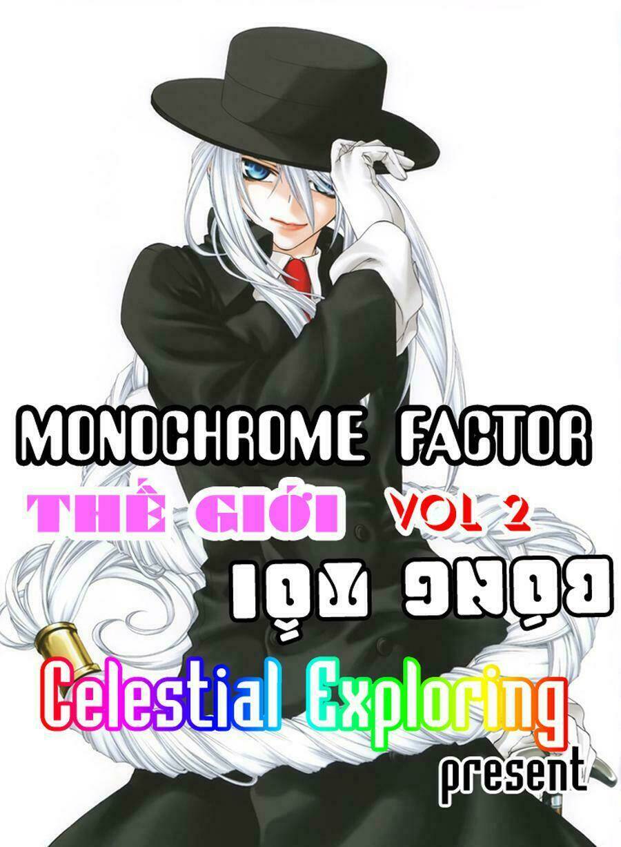 Monochrome Factor – Đại Chiến Bóng Tối Chapter 8 - Trang 2