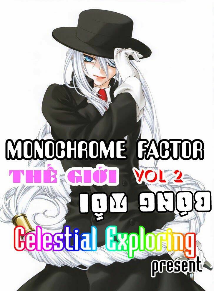 Monochrome Factor – Đại Chiến Bóng Tối Chapter 6 - Trang 2